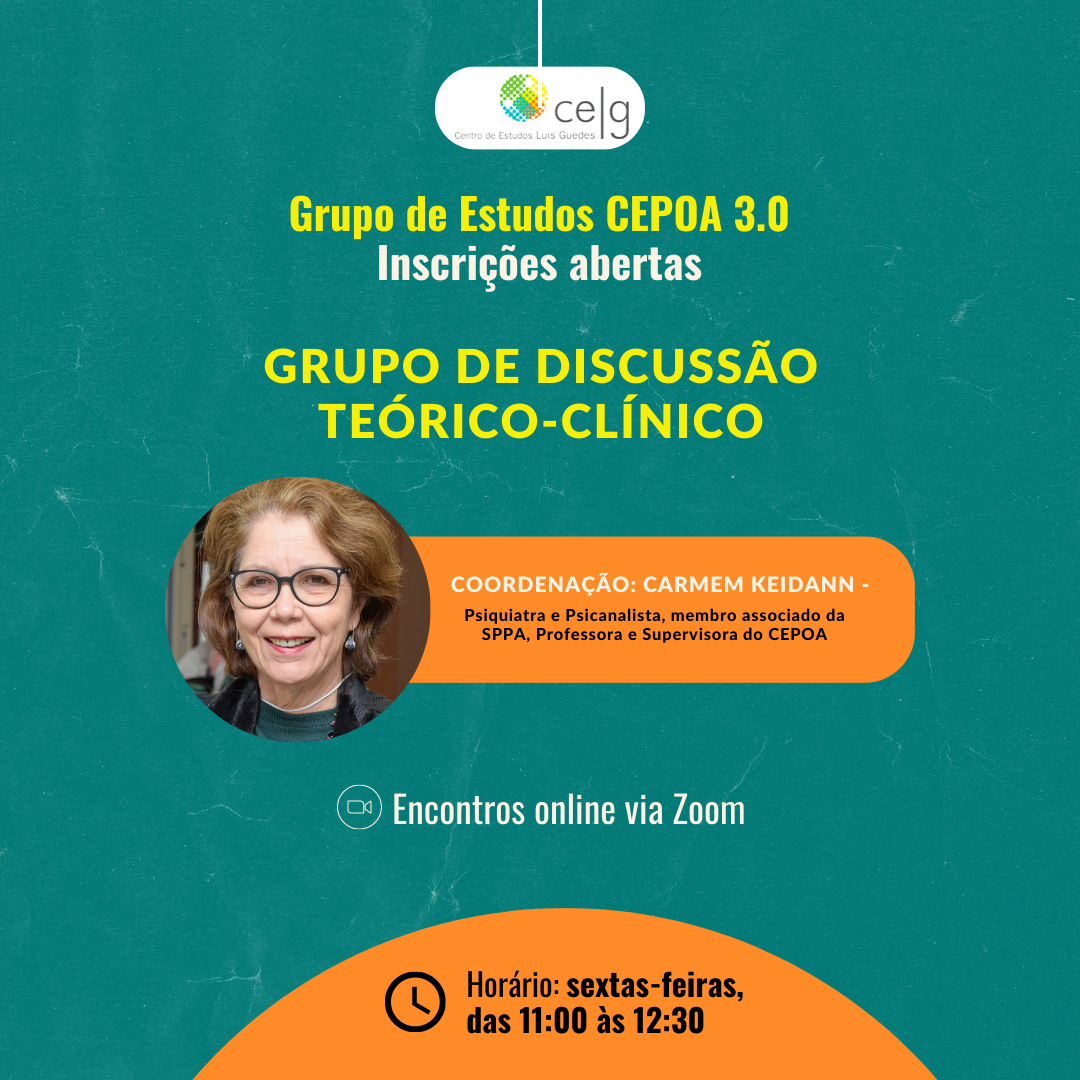 Divulgação DISCUSSÃO TEÓRICO-CLÍNICO - Grupo de Estudos CEPOA 3.0